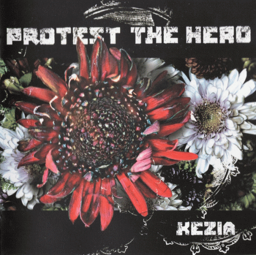 Protest The Hero : Kezia